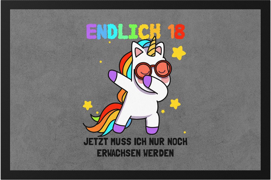 Endlich 18 Fußmatte Geburtstag Einhorn Lustig Spruch Frauen Geschenkidee Mädchen 18. Geburtstag 18 Jahre