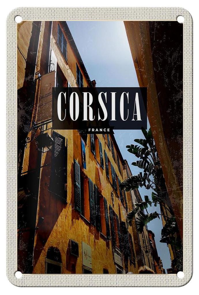 Blechschild Reise 12x18cm Corsica France Retro Altstadt Produktbild 