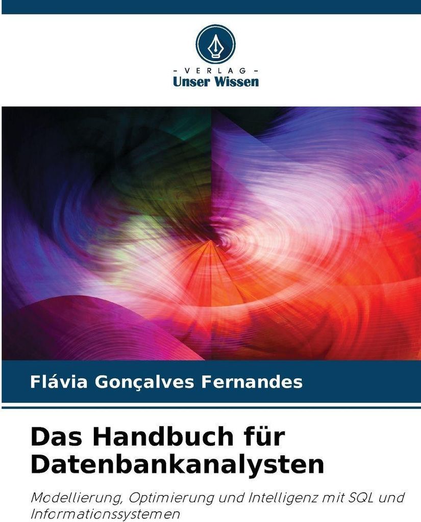 Das Handbuch für Datenbankanalysten