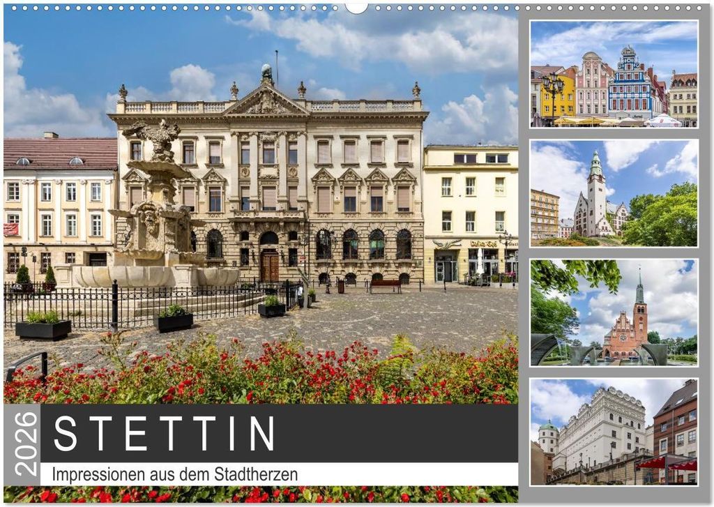 STETTIN Impressionen aus dem Stadtherzen (Wandkalender 2026 DIN A2 quer), CALVENDO Monatskalender