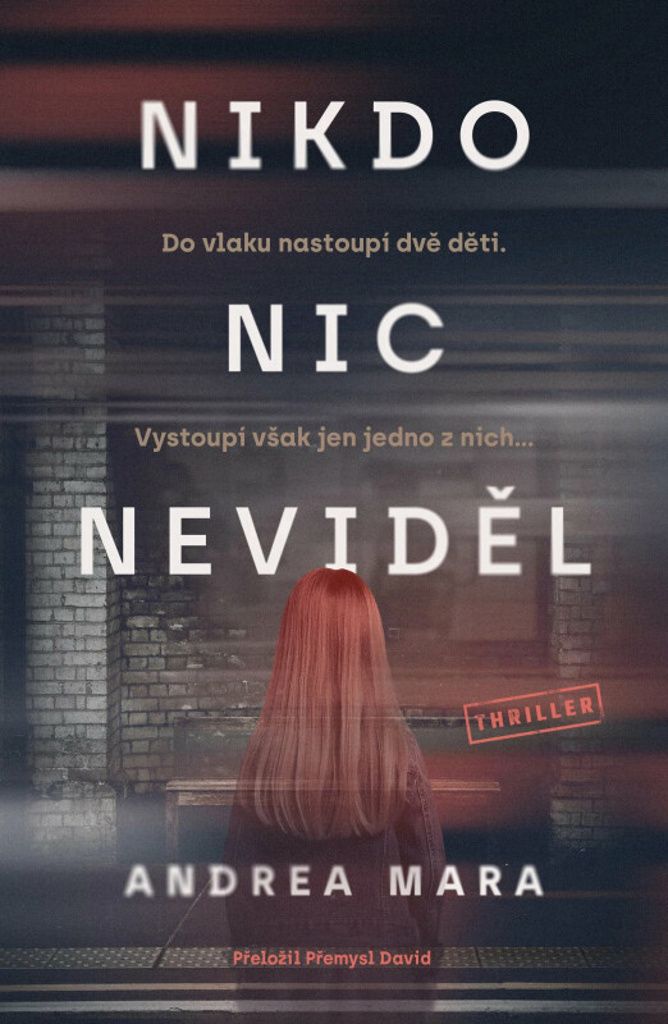 Nikdo nic neviděl | Andrea Mara