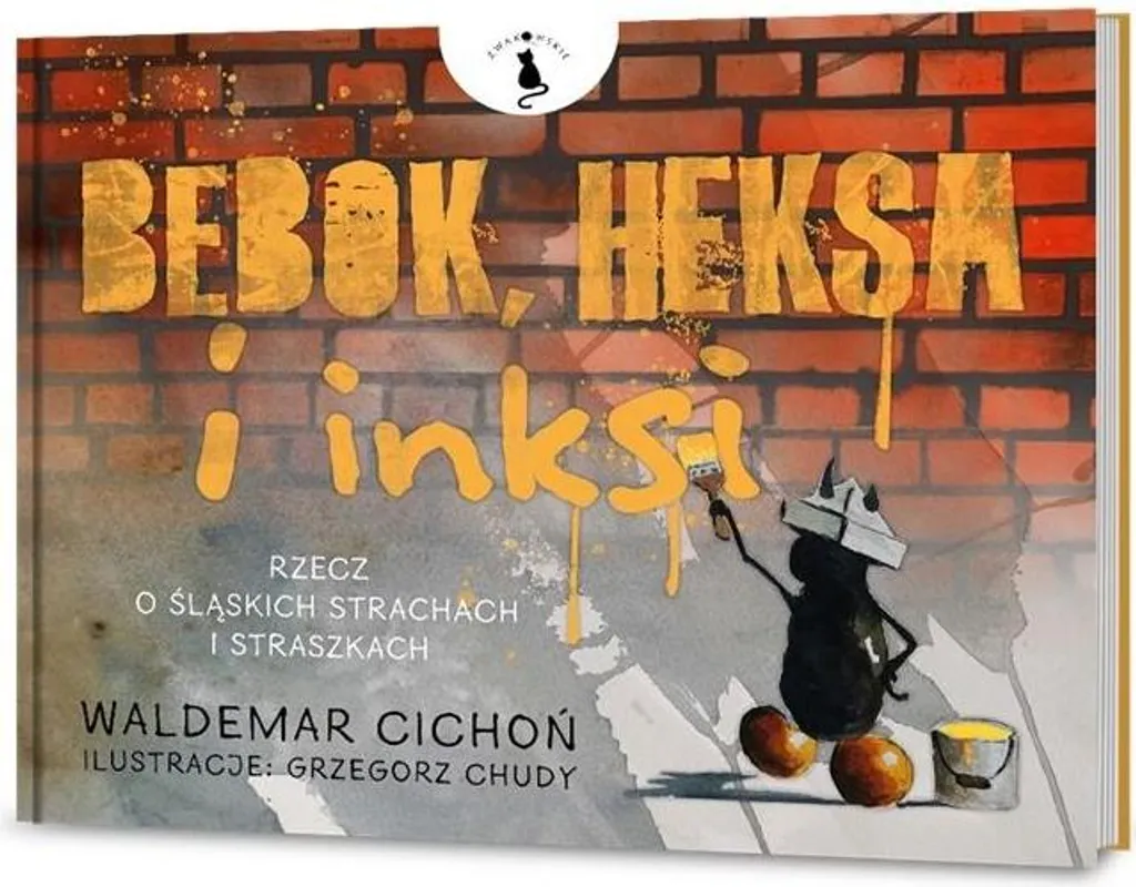 Bebok heksa i inksi Livre sur les créatures et mythes silésiens