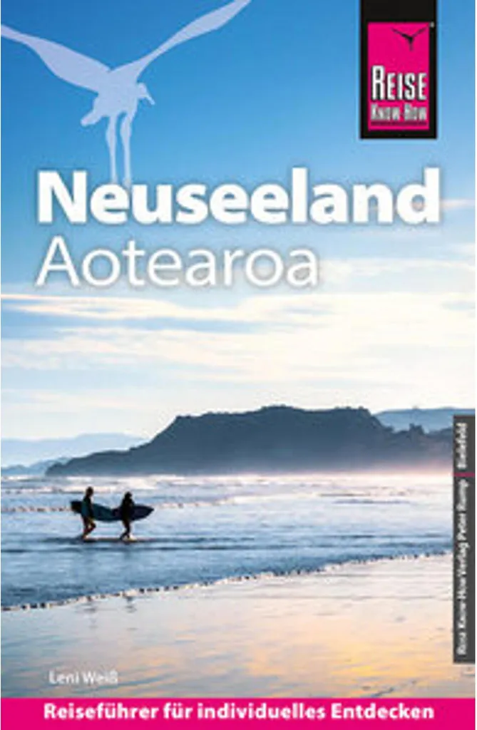 Guide de voyage Nouvelle-Zélande Reise Know-How Aotearoa complet