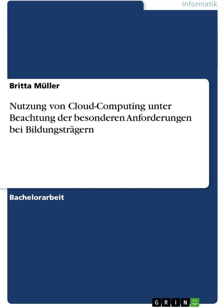 Nutzung von Cloud-Computing unter Beachtung der besonderen Anforderungen bei Bildungsträgern