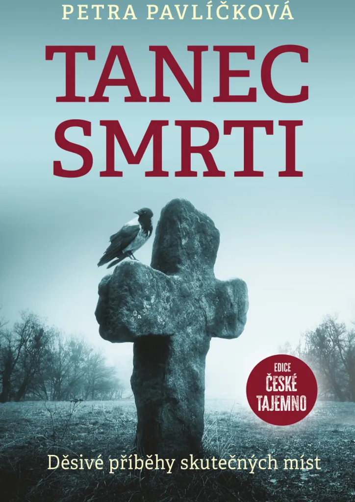 Livre de frisson Tanec smrti : histoires vraies pour soirées d'horreur