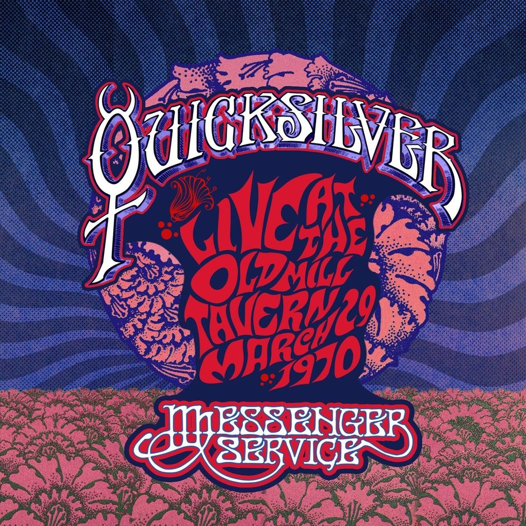 Quicksilver Messenger Service - Live At Old Mill Tavern,March 29,1970 2 Vinyl Lp Neu