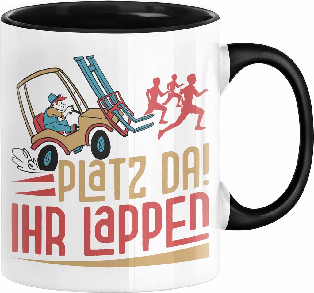 Gabelstapler Tasse Geschenk Gabelstaplerfahrer Lagerist Geschenkidee Männer Platz Da Ihr Lappen Hupwagen Lager Geschenkidee (Schwarz)
