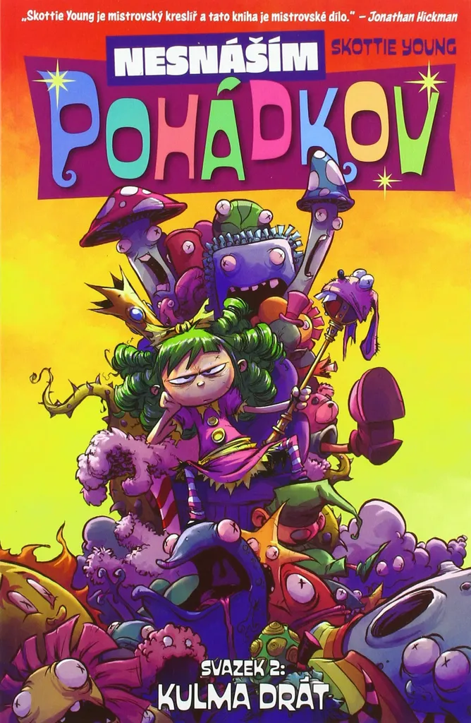 I Hate Fairyland Tome 2 : Kulma drát par Skottie Young - Album BD Comics