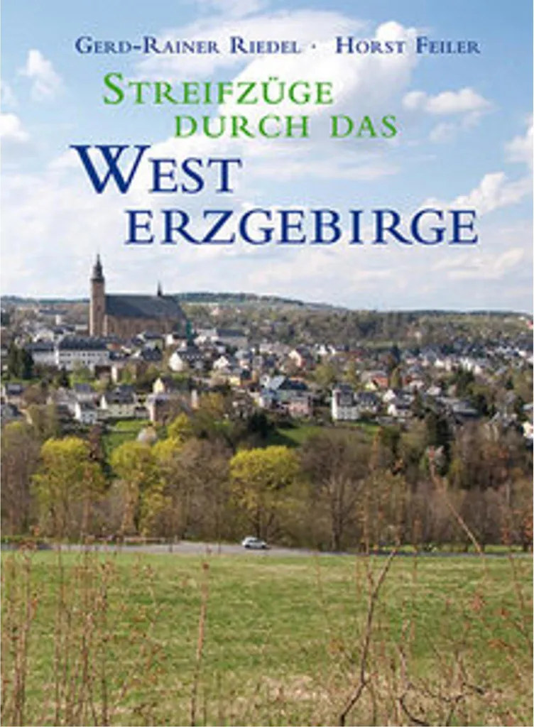 Livre Régional Streifzüge durch das Westerzgebirge - Guide Culturel