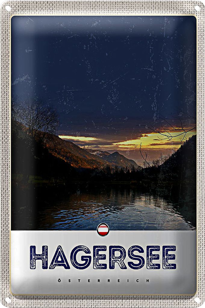 Blechschild Reise 40x30cm Hagersee Österreich Europa See Wald
