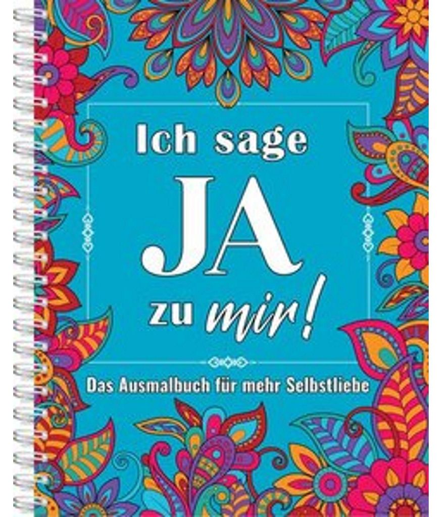 Ich sage JA zu mir!