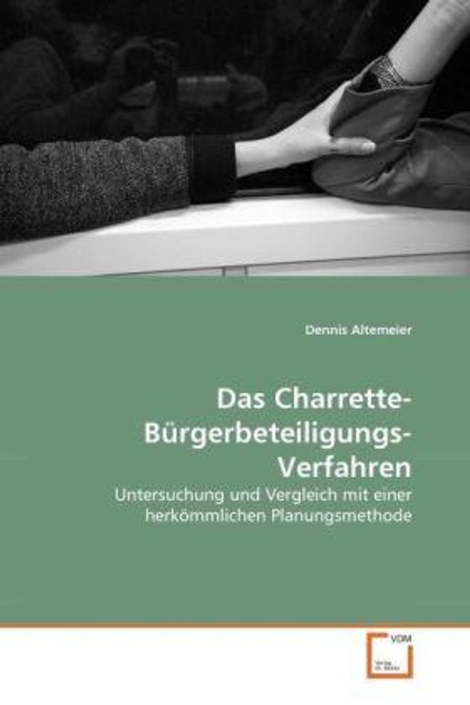 Altemeier, D: Charrette-Bürgerbeteiligungs-Verfahren