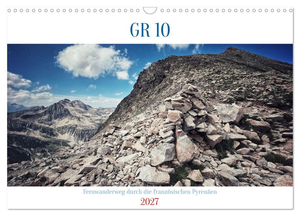 GR 10 Fernwanderweg durch die französischen Pyrenäen (Wandkalender 2027 DIN A3 quer), CALVENDO Monatskalender