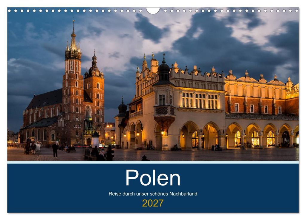 Polen - Reise durch unser schönes Nachbarland (Wandkalender 2027 DIN A3 quer), CALVENDO Monatskalender