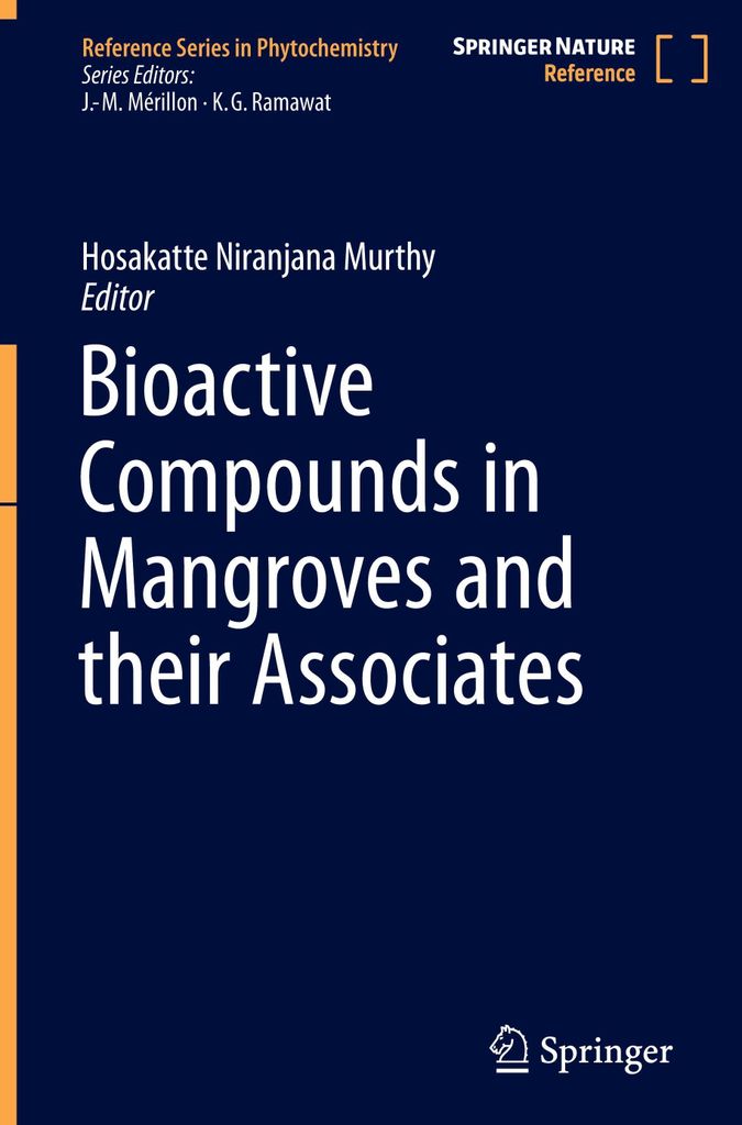 Bioactive Compounds in Mangroves and their Associates