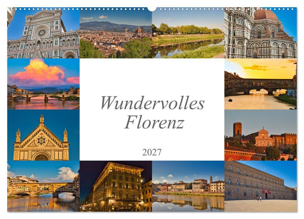 Wundervolles Florenz (Wandkalender 2027 DIN A2 quer), CALVENDO Monatskalender