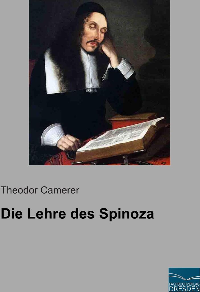Die Lehre des Spinoza