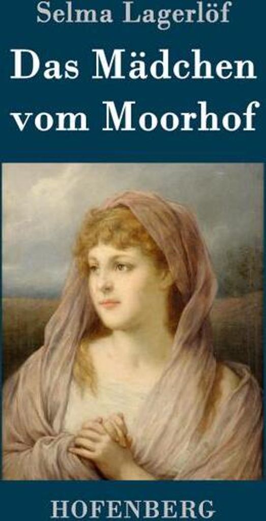 Das Mädchen vom Moorhof