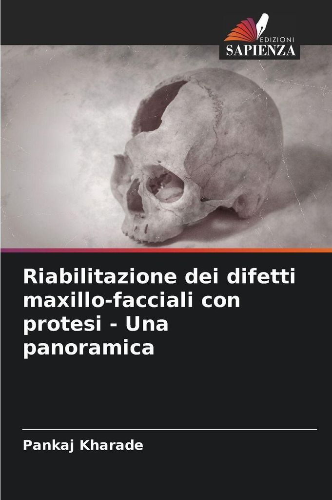 Riabilitazione dei difetti maxillo-facciali con protesi - Una panoramica