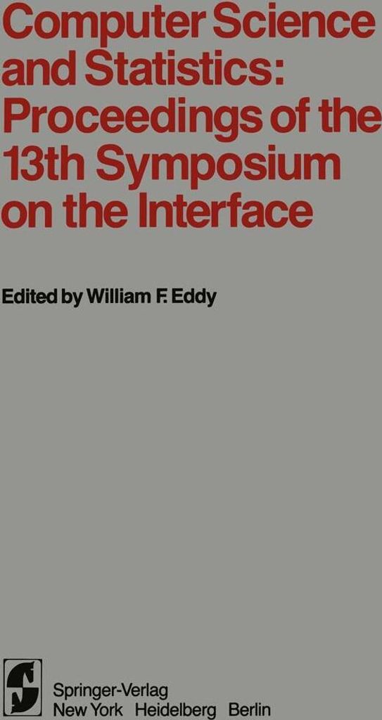 Computer Science and Statistics: Proceedings of the 13th Symposium on the Interface