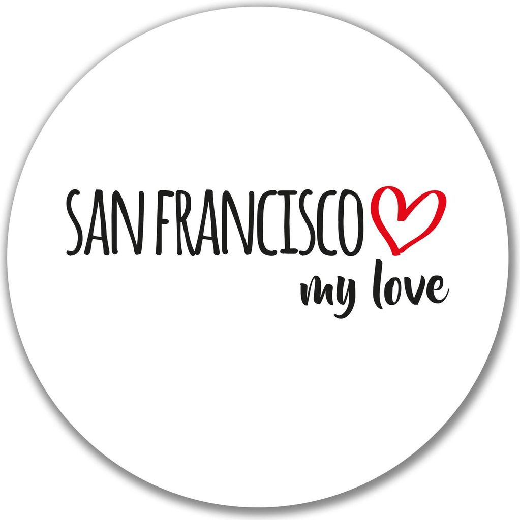 Huuraa Aufkleber San Francisco my love 10cm rund Sticker Geschenkidee