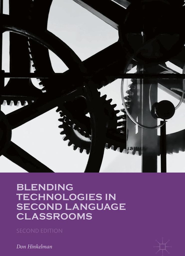 Blending Technologies in Second Language Classrooms