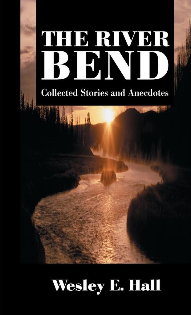 The River Bend