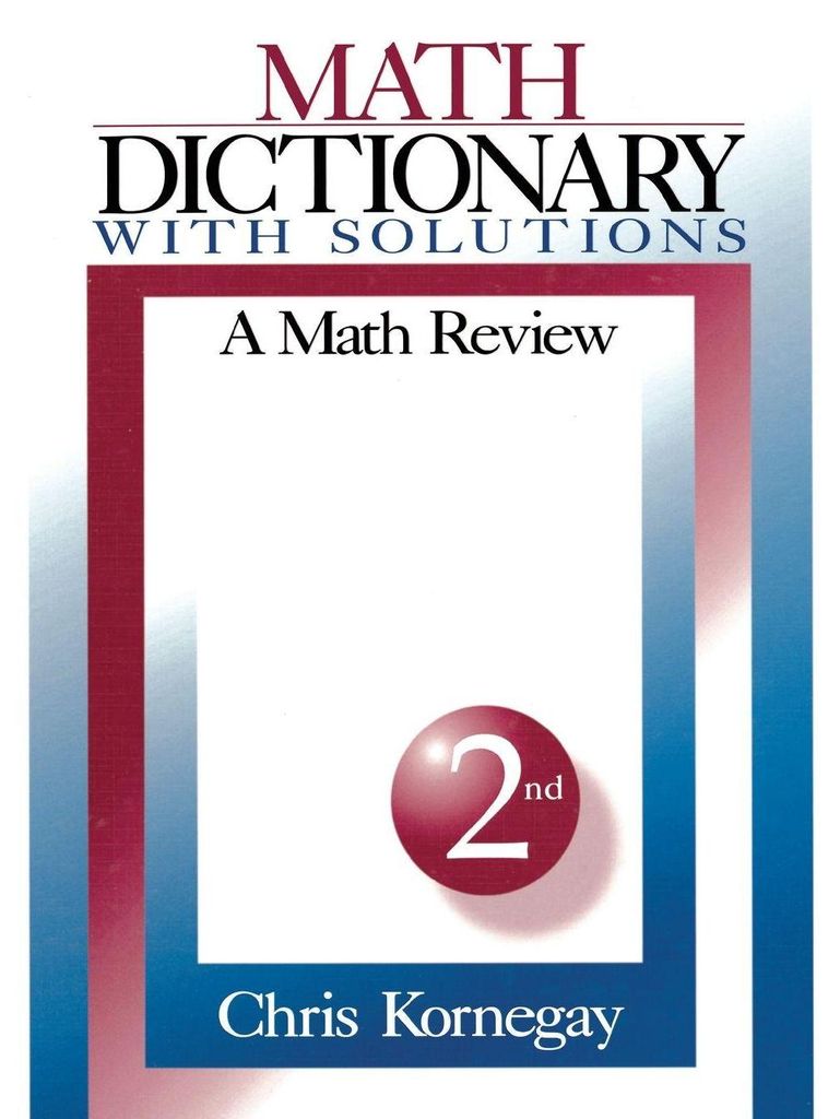 Math Dictionary With Solutions