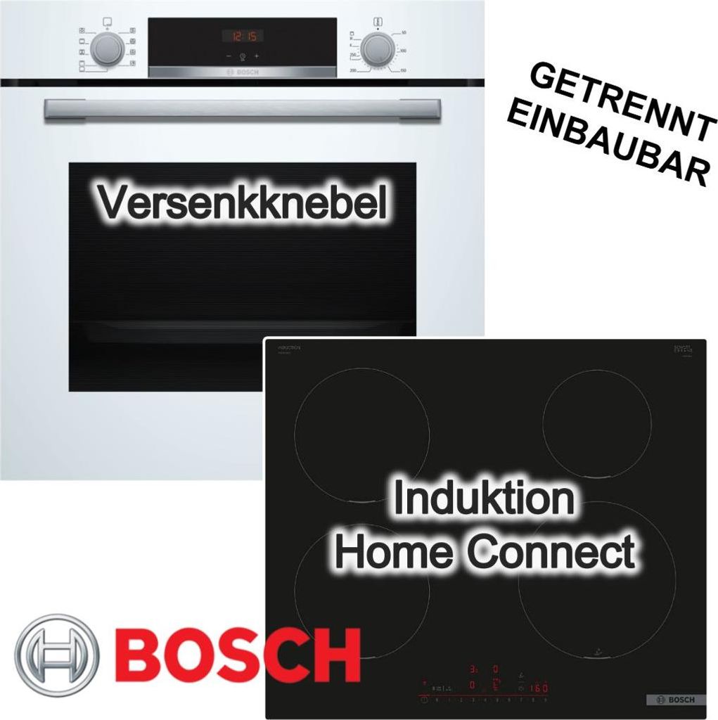 Bosch Backofenset weiß Einbau Backofen autark 3D Heißluft 71L Induktionskochfeld 60cm Home Connect PowerBoost PanBoost PerfectFry Bratsensor