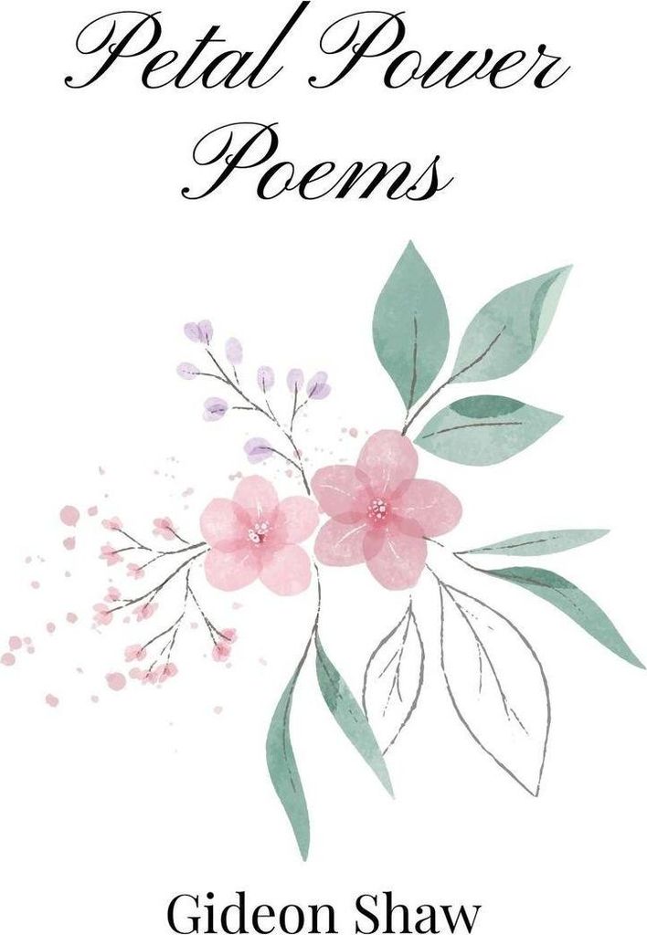 Petal Power Poems