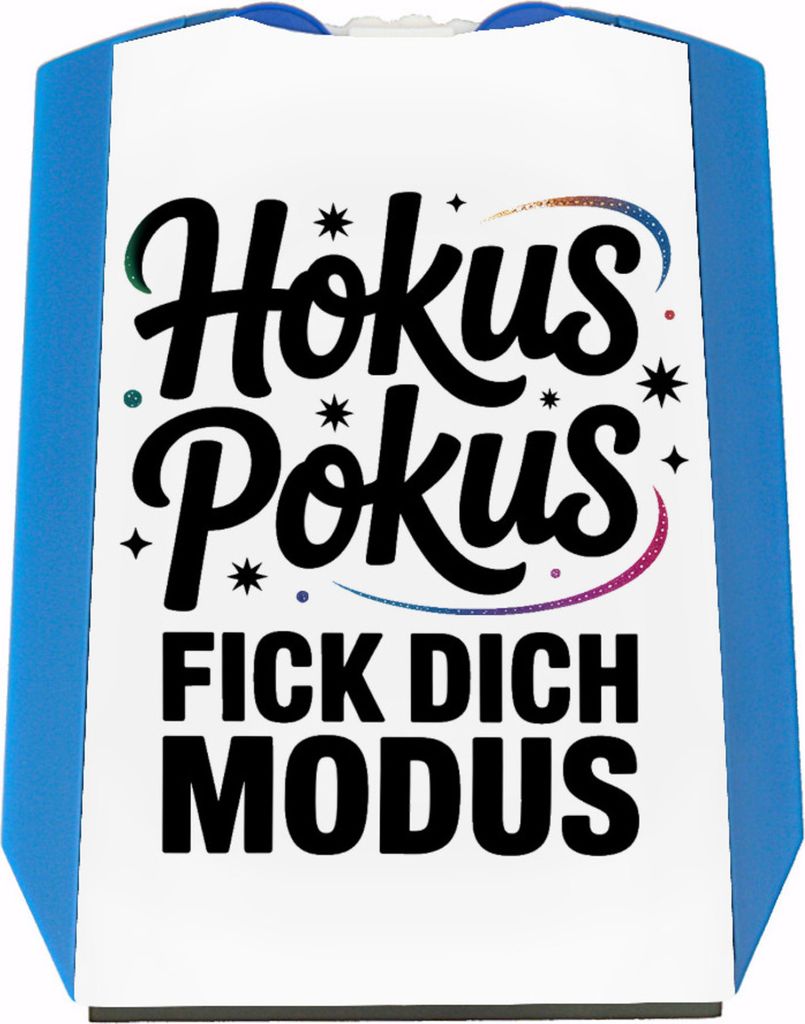 Hokus Pokus Parkscheibe mit frechem Spruch