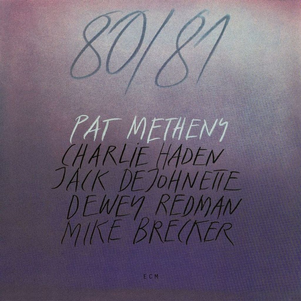 Metheny,Pat-80/81