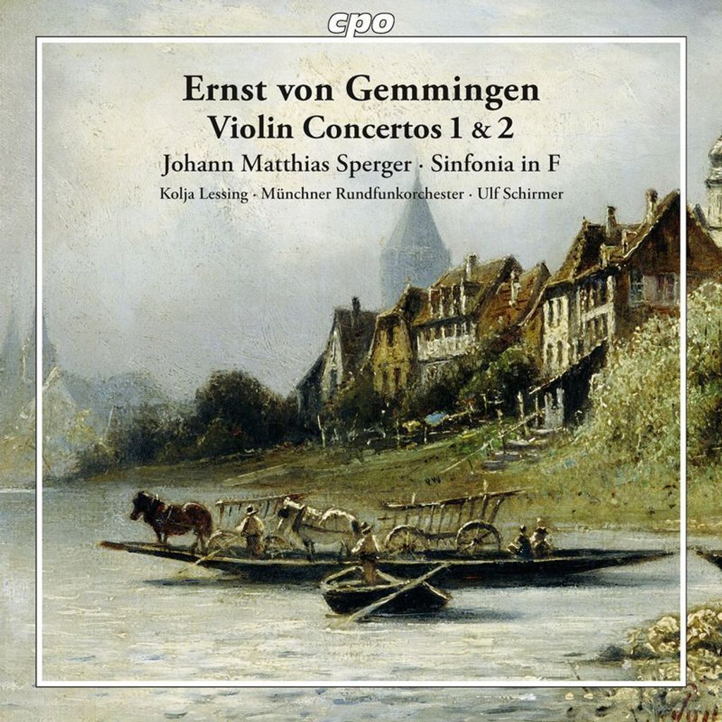 Ernst von Gemmingen (1759-1813): Violinkonzerte Nr.1 & 2 (A-Dur & C-Dur) - CPO 0761203745425 - (CD / V)