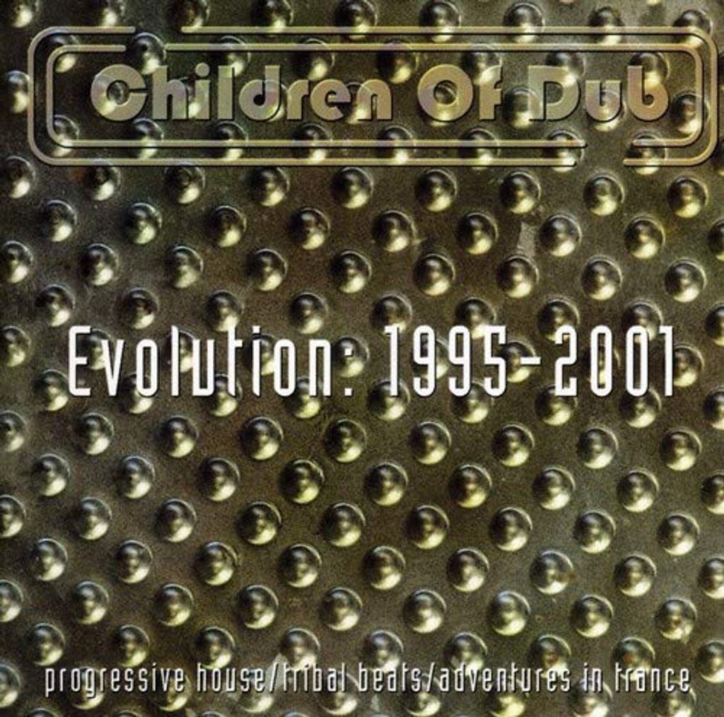 Children Of Dub - Children of Dub Evolution: 1993-2020 CD