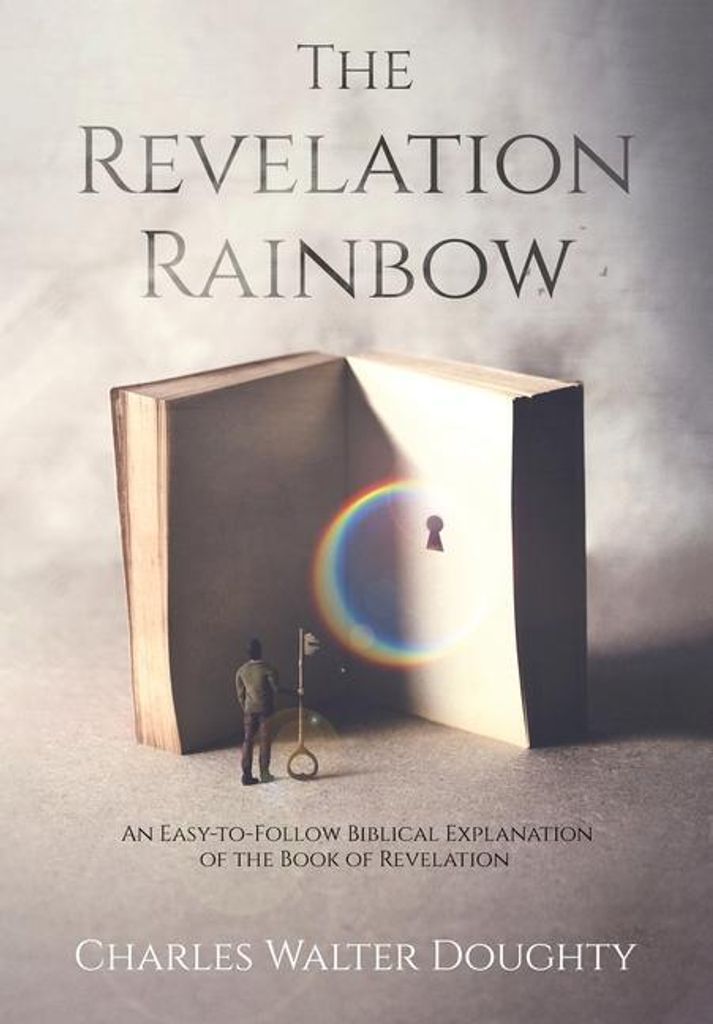 The Revelation Rainbow: An Easy-to-follo – Lingua: Inglese