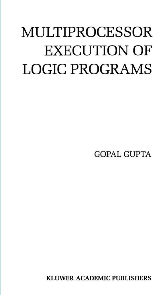 Multiprocessor Execution of Logic Programs