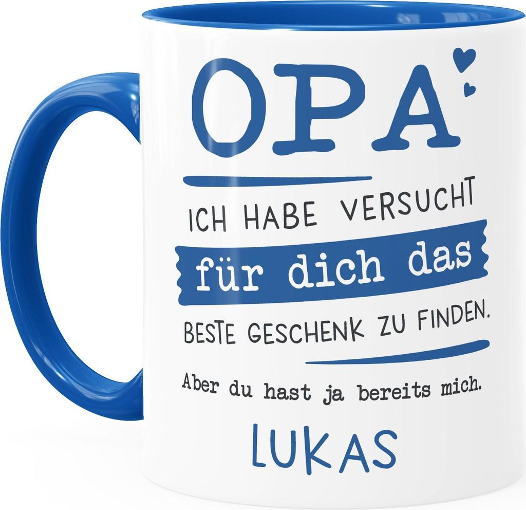 Tasse personalisiertes Geschenk Spruch Papa/Mama Ich habe versucht für dich das beste Geschenk zu finden... anpassbarer Name SpecialMe Opa - 1 N...