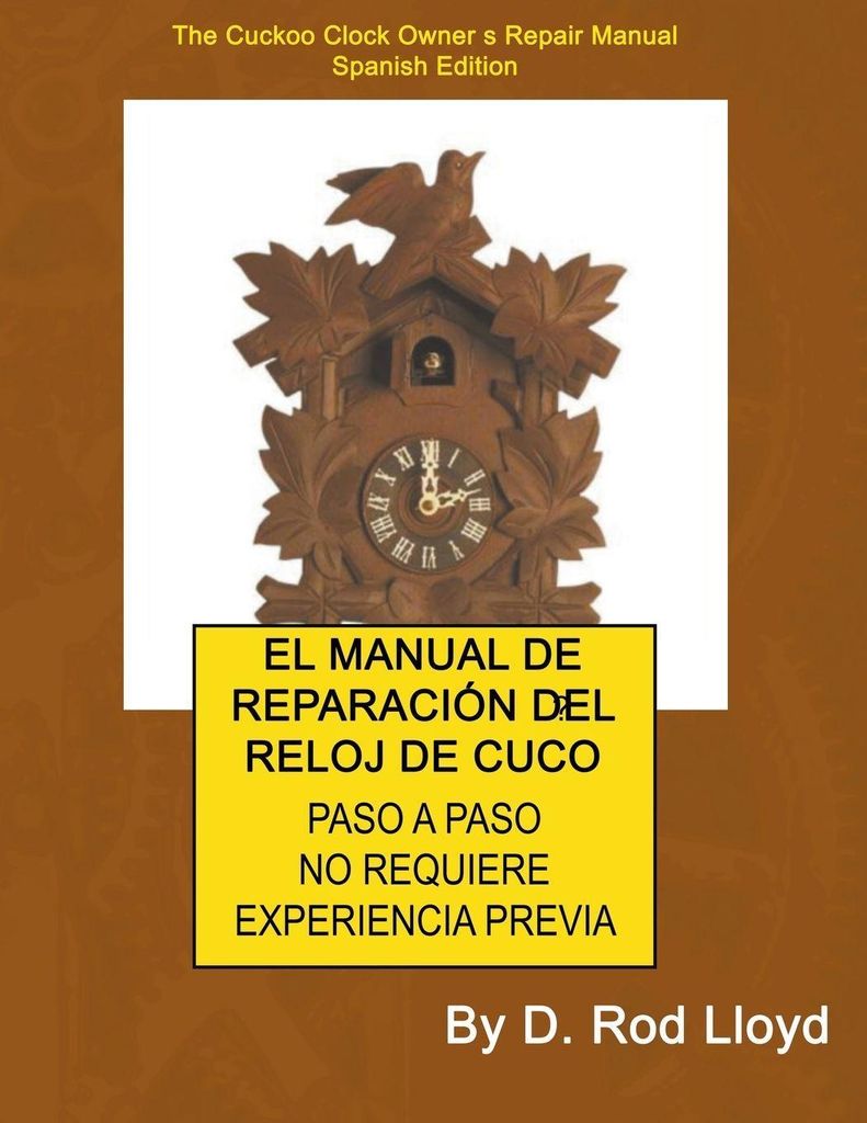 El Manual De Reparación Del Reloj De Cuco