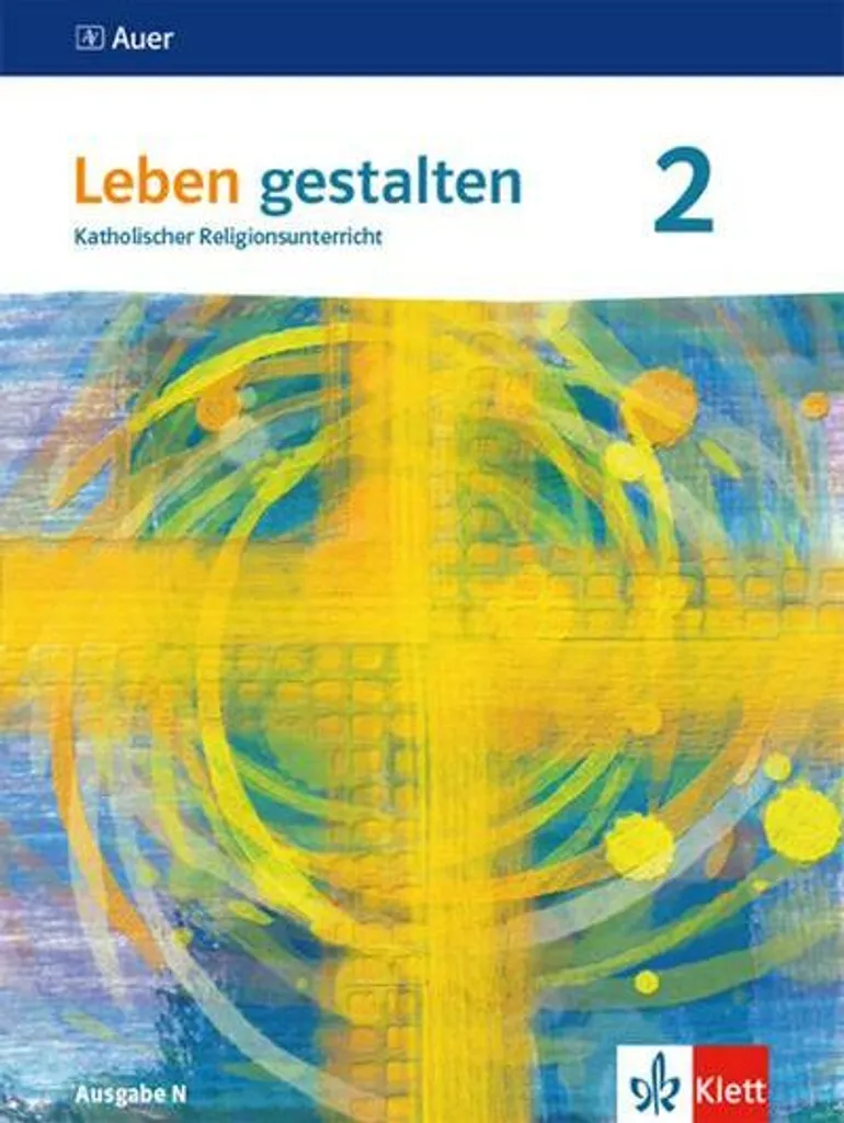 Leben gestalten 2. Ausgabe N. Schulbuch Klasse 7/8 manuel scolaire REL