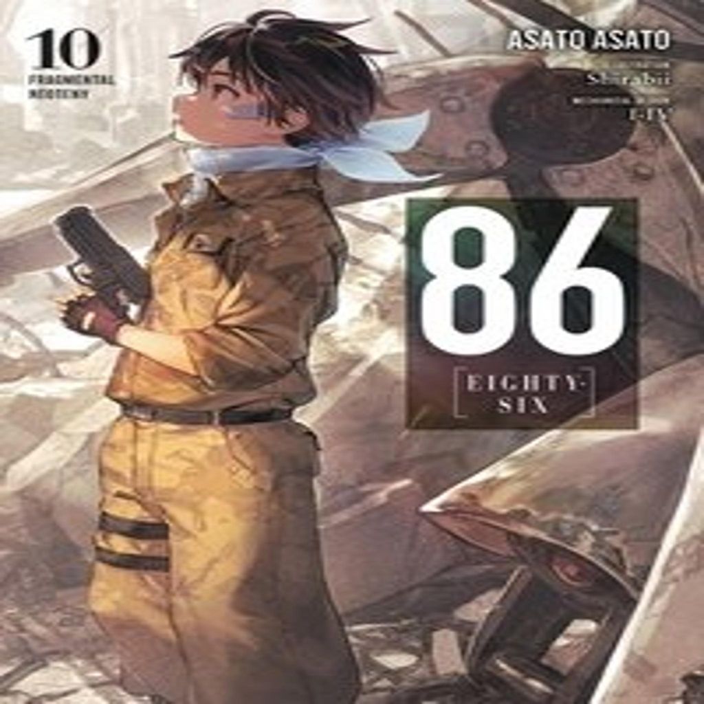 86--EIGHTY-SIX, Vol. 10 (light novel) Immagine del prodotto 