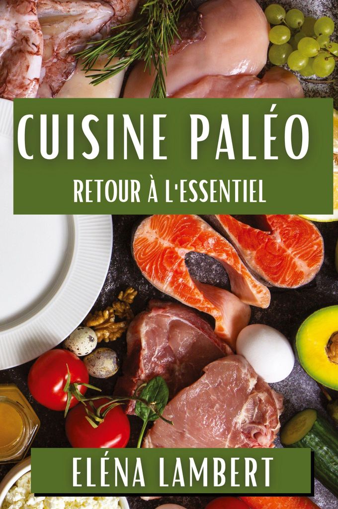 Cuisine Paléo