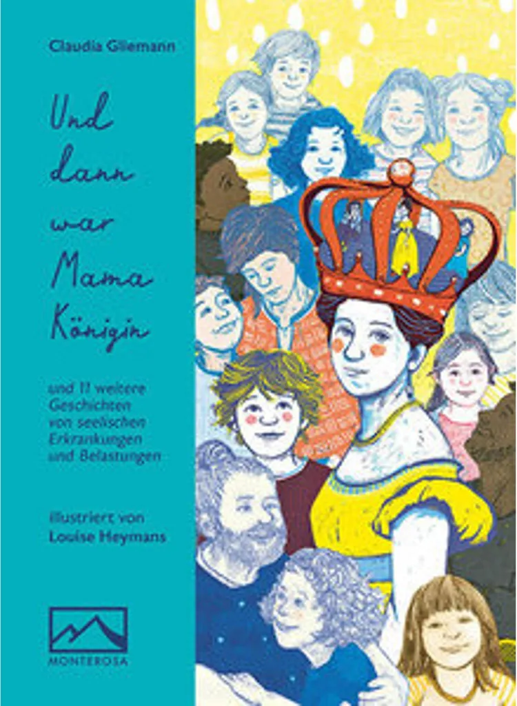 Livre Und dann war Mama Königin - Album illustré enfant en allemand
