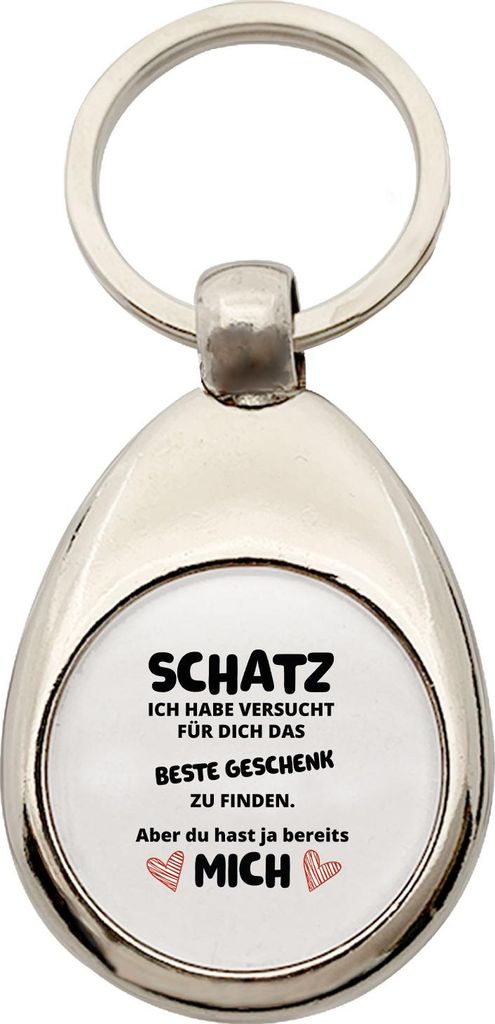 Huuraa Schlüsselanhänger Schatz versucht das beste Geschenk zu finden. Aber du hast mich. Metall Schlüsselring Einkaufswagenchip Geschenkidee