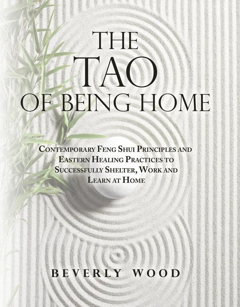 The Tao of Being Home