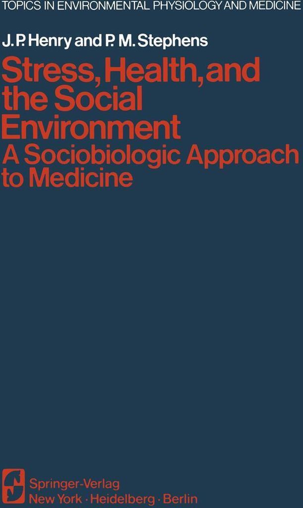 Stress, Health, and the Social Environment
