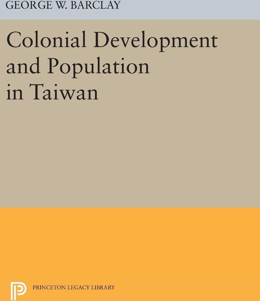 Colonial Development and Population in Taiwan