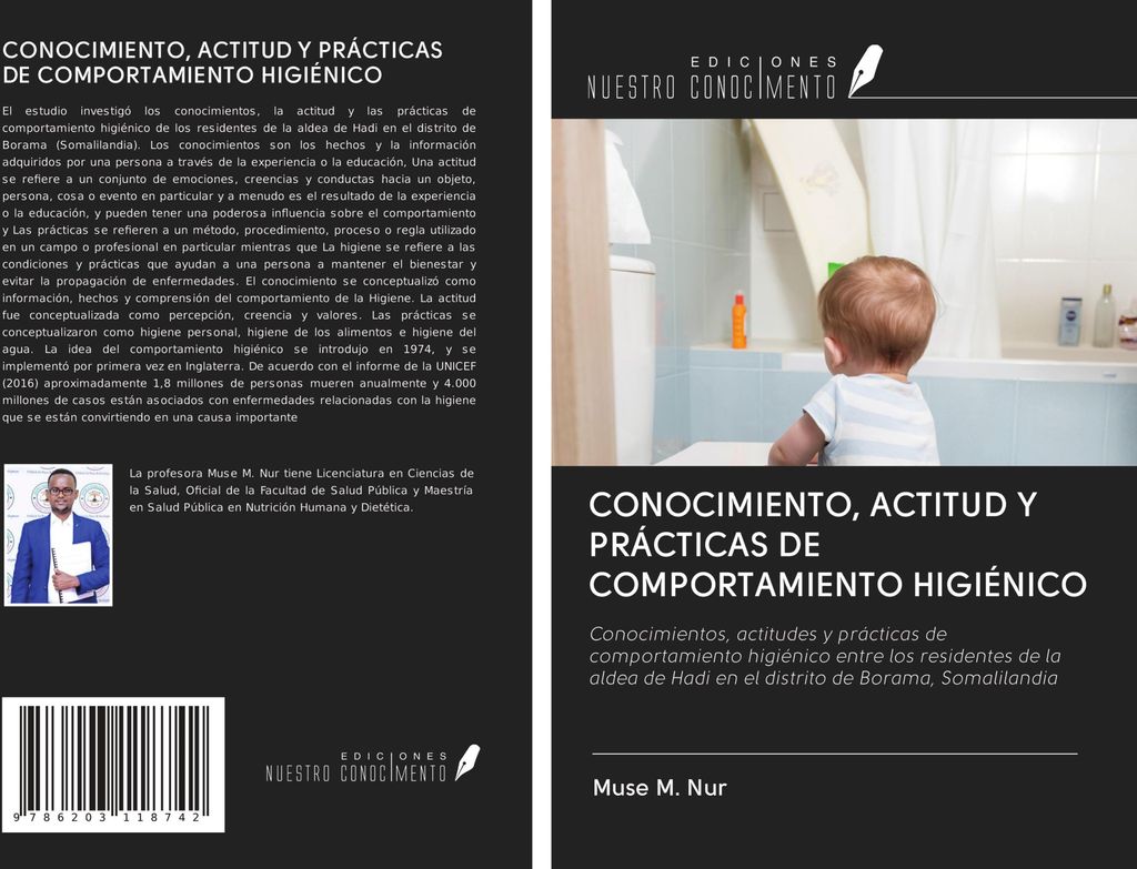 Conocimiento, Actitud Y Prácticas De Comportamiento Higiénico
