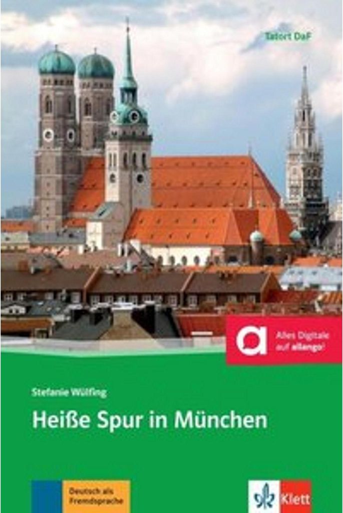 Heiße Spur in München