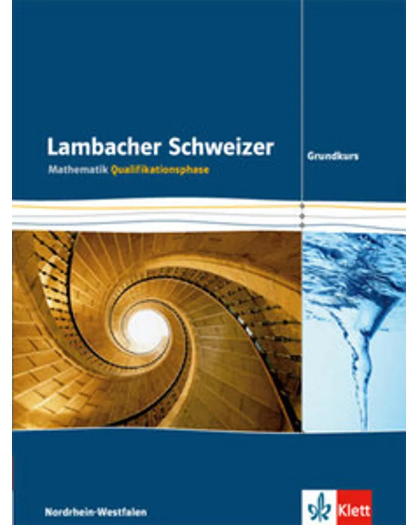 Manuel de Mathématiques NRW Lambacher Schweizer : Réussir le Grundkurs