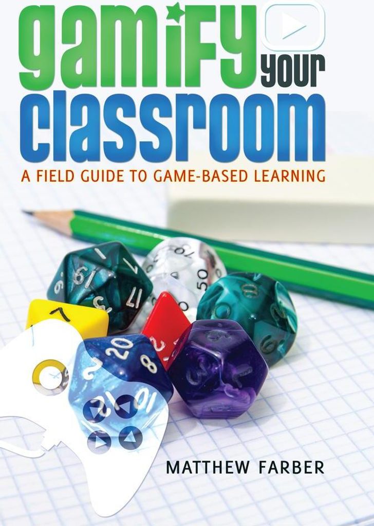Gamify Your Classroom